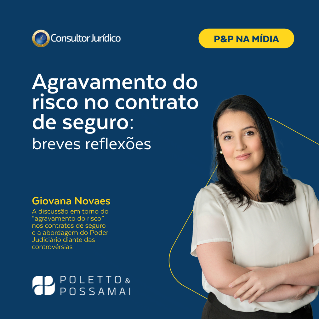 Agravamento do risco no contrato de seguro: breves reflexões