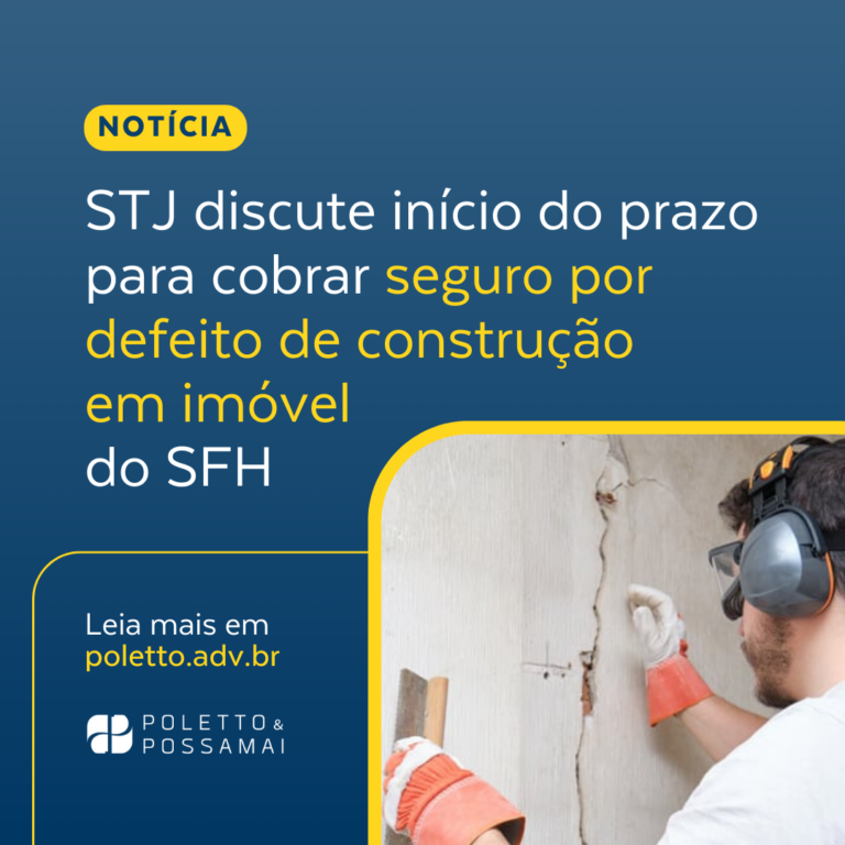 STJ discute início do prazo para cobrar seguro por defeito de construção em imóvel do SFH