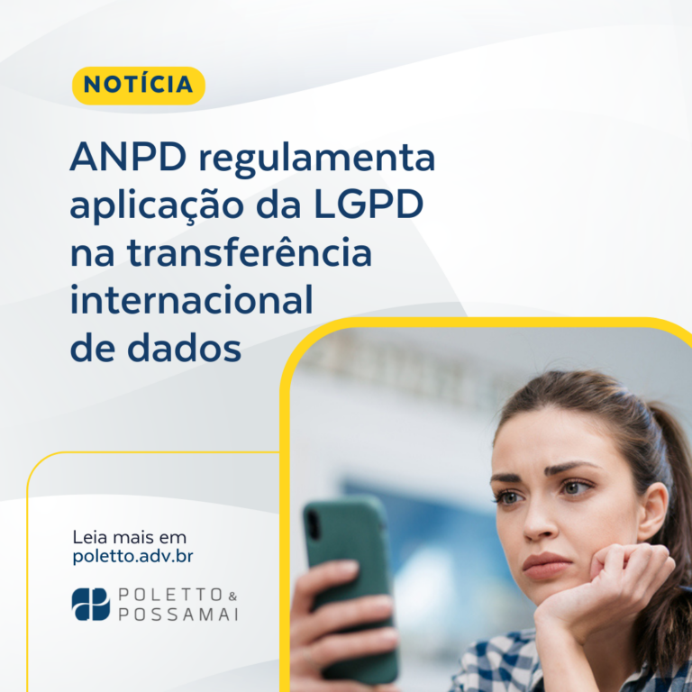 ANPD regulamenta aplicação da LGPD na transferência internacional de dados