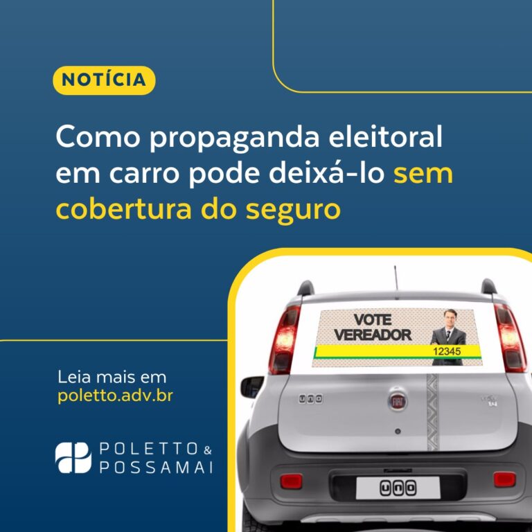 Como propaganda eleitoral em carro pode deixá-lo sem cobertura do seguro