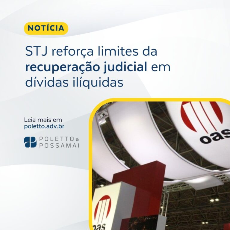 STJ reforça que juízo da recuperação é incompetente para habilitar crédito sem liquidez