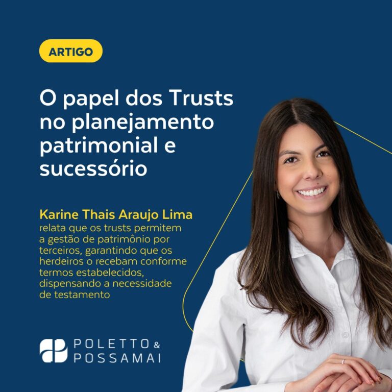 O Papel dos Trusts no Planejamento Patrimonial e Sucessório