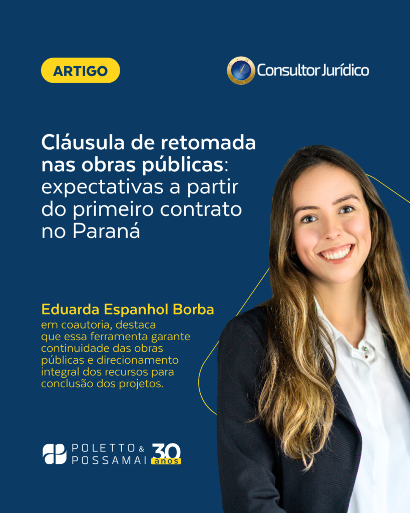 Cláusula de retomada nas obras públicas: expectativas a partir do primeiro contrato no Paraná