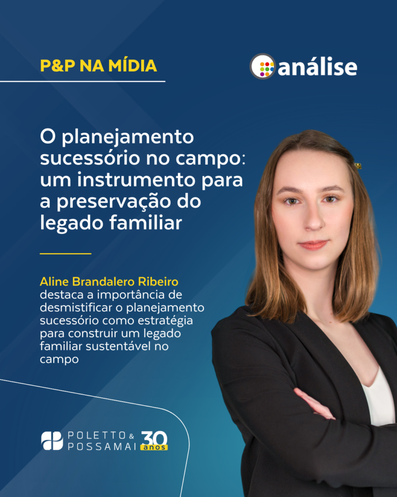O planejamento sucessório no campo: um instrumento para a preservação do legado familiar