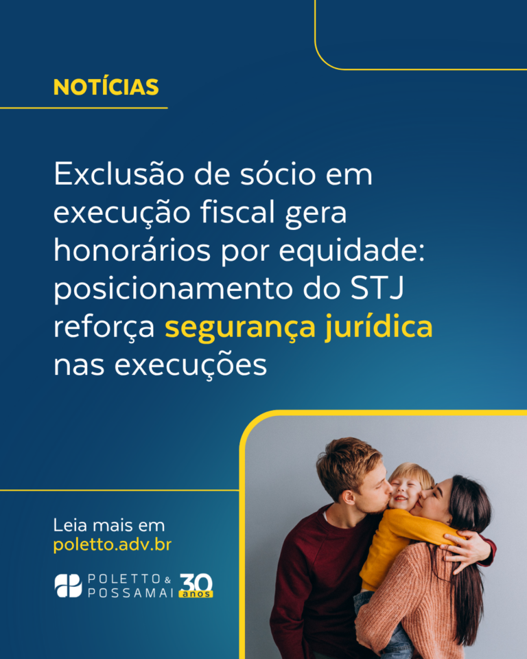 Exclusão de sócio em execução fiscal gera honorários por equidade: posicionamento do STJ reforça segurança jurídica nas execuções