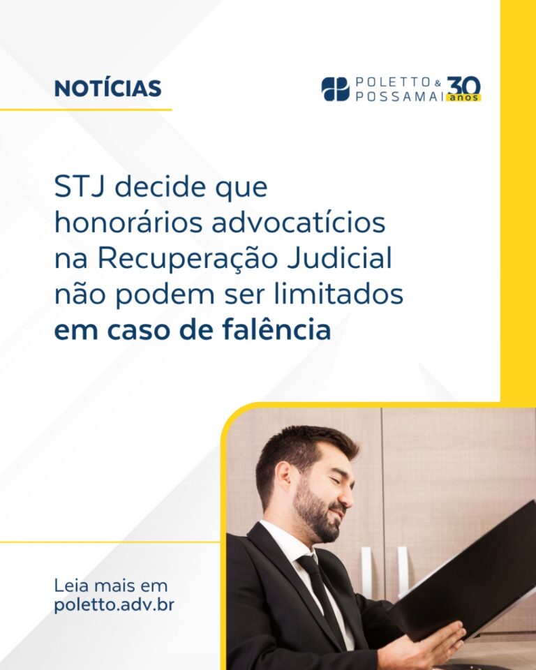 STJ decide que honorários advocatícios na Recuperação Judicial não podem ser limitados em caso de falência