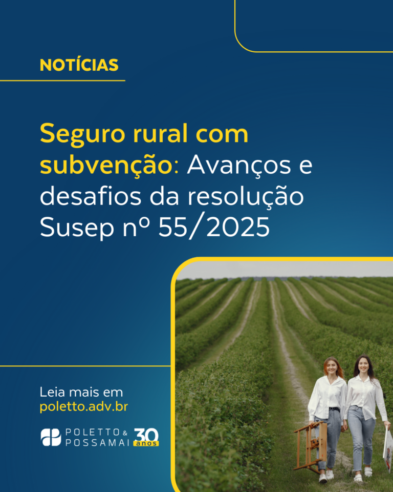 Seguro Rural com Subvenção: Avanços e Desafios da Resolução Susep nº 55/2025.