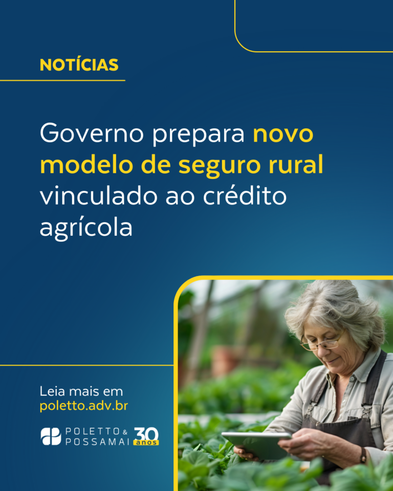 Governo prepara novo modelo de seguro rural vinculado ao crédito agrícola