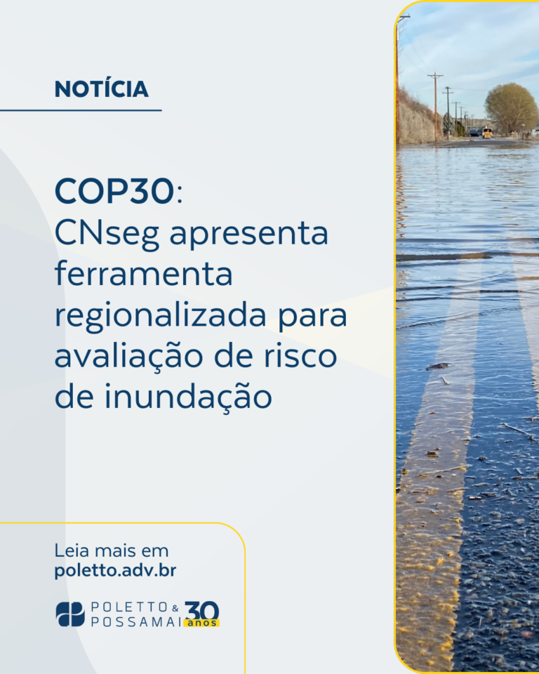 COP30: CNseg apresenta ferramenta regionalizada para avaliação de risco de inundação