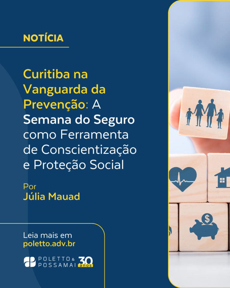 Curitiba na Vanguarda da Prevenção: A Semana do Seguro como Ferramenta de Conscientização e Proteção Social