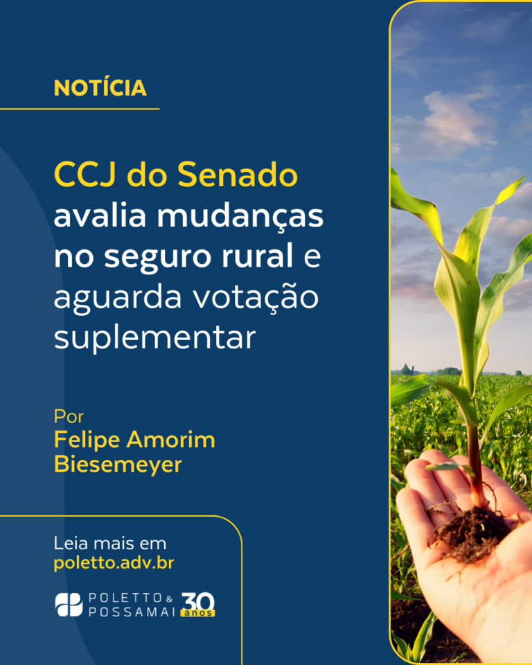 CCJ do Senado avalia mudanças no seguro rural e aguarda votação suplementar