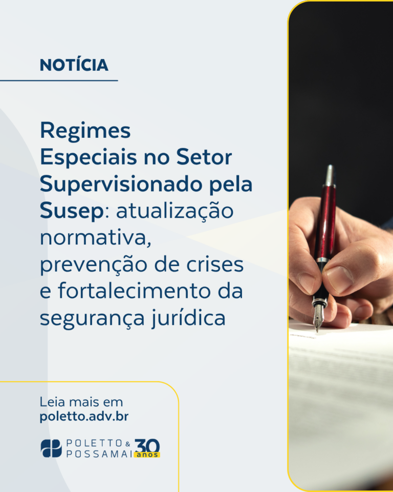 Regimes Especiais no Setor Supervisionado pela Susep: atualização normativa, prevenção de crises e fortalecimento da segurança jurídica